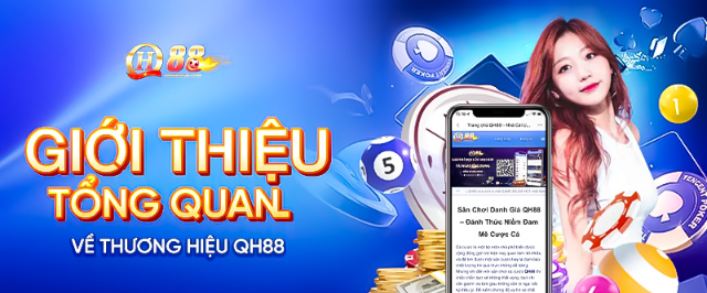 QH88 - Cổng game đổi thưởng số một hiện nay